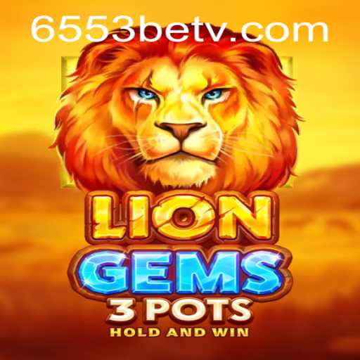LionGems3pots: Descubra o Novo Fenômeno dos Jogos Online