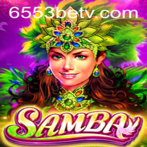 Descubra o Jogo 'Samba' e Sua Conexão com 6553bet.com